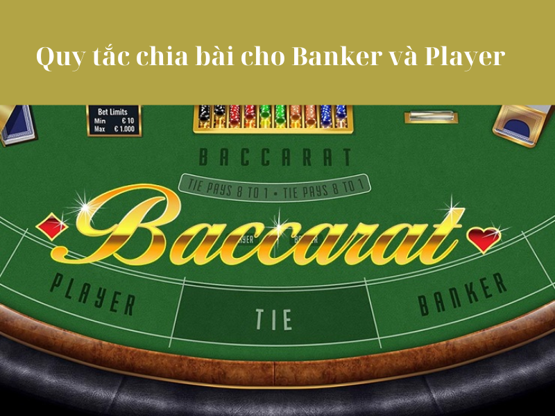 Hướng dẫn cách chơi bài Baccarat chi tiết 