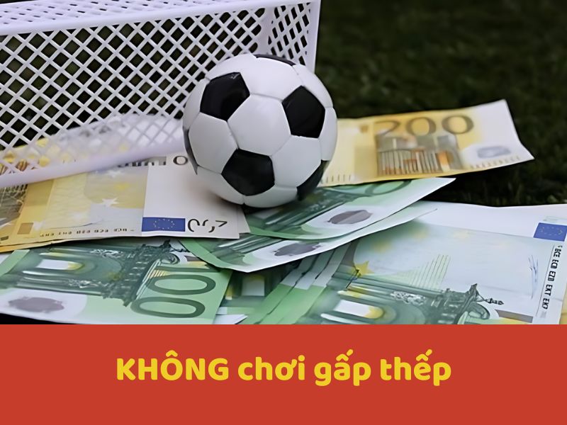 KHÔNG chơi gấp thếp