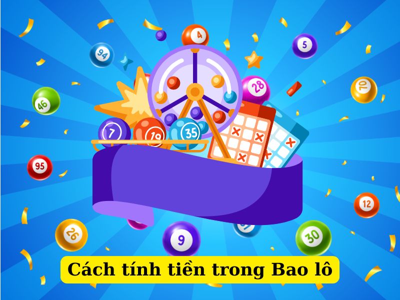 Cách tính tiền trong bao số lô